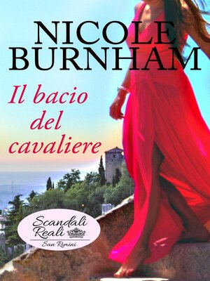 cover image of Il bacio del cavaliere